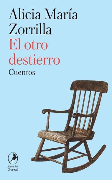 El otro destierro | 9788412967821 | ALICIA MARIA ZORRILLA