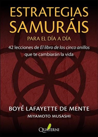 Estrategias samurais para el dia a dia | 9791399074277 | BOYE LAFAYETTE DE MENTE & MIYAM MUSASHI