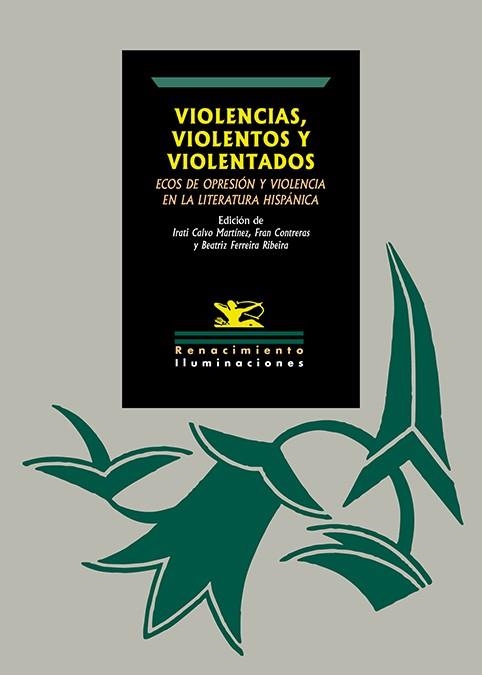Violencias violentos y violentados | 9791387939878 | CALVO MARTINEZ ED