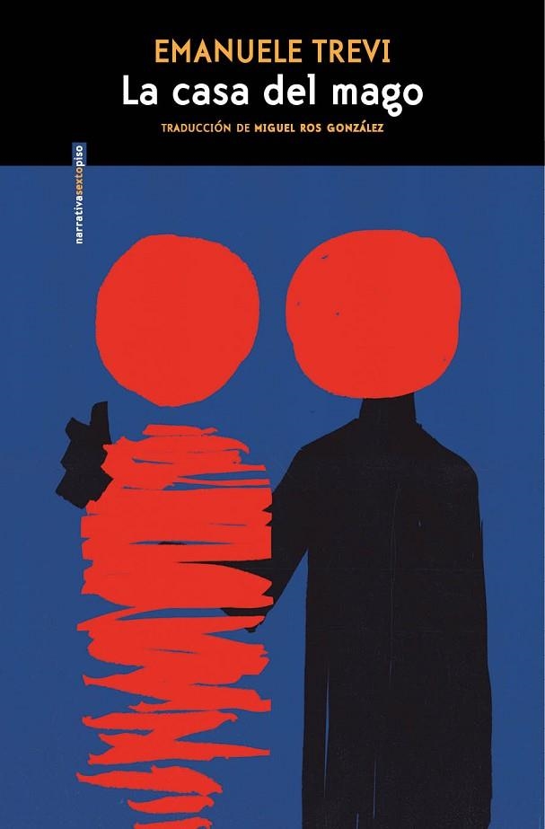 La casa del mago | 9788410249950 | EMANUELE TREVI
