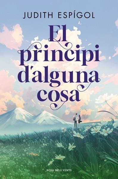 EL PRINCIPI D'ALGUNA COSA | 9791387653637 | JUDITH ESPIGOL