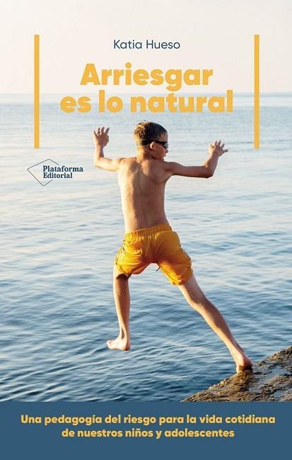 ARRIESGAR ES LO NATURAL | 9791388080142 | KATIA HUESO