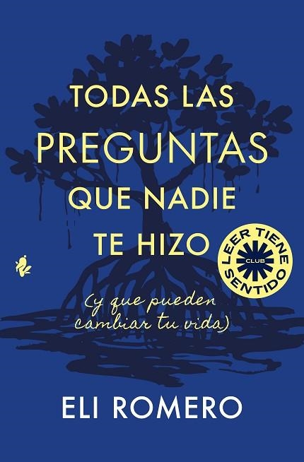 TODAS LAS PREGUNTAS QUE NADIE TE HIZO | 9791387936327 | ELI ROMERO