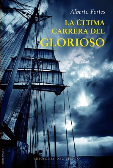 La ultima carrera del Glorioso | 9788418227721 | ALBERTO FORTES