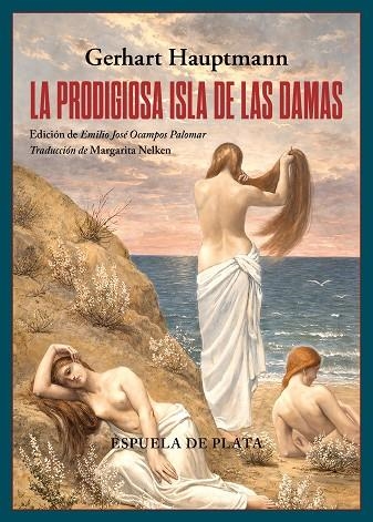 La prodigiosa Isla de las Damas | 9788419877819 | GERHART HAUPTMANN