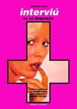 INTERVIu ES EL DEMONIO | 9791399162424 | ALBERTO GAYO