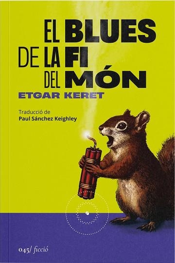 El blues de la fi del mon | 9788419059581 | ETGAR KERET