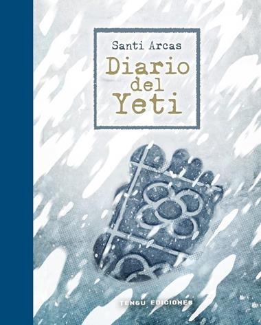 DIARIO DEL YETI | 9788419949561 | SANTI ARCAS OLMEDO