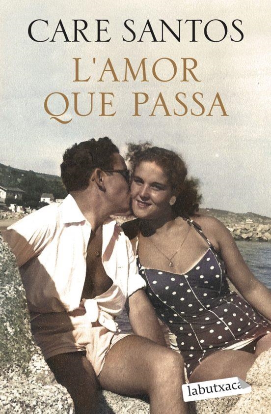 L'AMOR QUE PASSA | 9791387802554 | CARE SANTOS