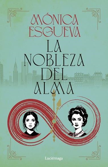 LA NOBLEZA DEL ALMA | 9791387667689 | MONICA ESGUEVA