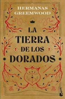 LA TIERRA DE LOS DORADOS | 9788408319634 | HERMANAS GREEMWOOD