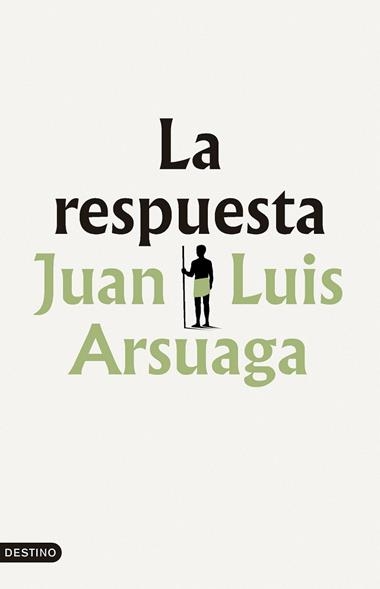 LA RESPUESTA | 9788423369898 | JUAN LUIS ARSUAGA