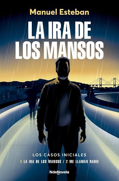 LA IRA DE LOS MANSOS | 9788410140509 | MANUEL ESTEBAN