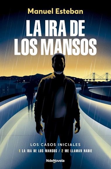 LA IRA DE LOS MANSOS | 9788410140509 | MANUEL ESTEBAN