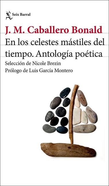 EN LOS CELESTES MASTILES DEL TIEMPO | 9788432249891 | JOSE MANUEL CABALLERO BONALD