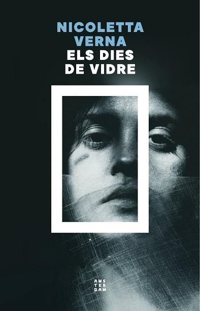 ELS DIES DE VIDRE | 9788419960535 | NICOLETTA VERNA