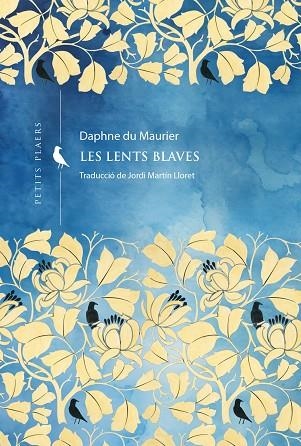 LES LENTS BLAVES | 9788419474926 | DAPHNE DU MAURIER
