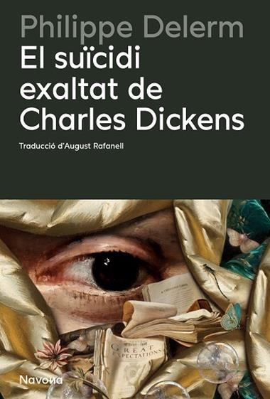 EL SUICIDI EXALTAT DE CHARLES DICKENS | 9788410180857 | PHILIPPE DELERM