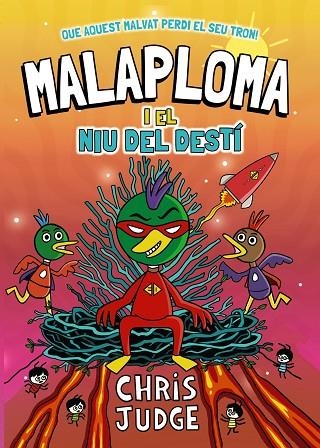 MALAPLOMA 02 MALAPLOMA I EL NIU DEL DESTÍ | 9788448967451 | CHRIS JUDGE
