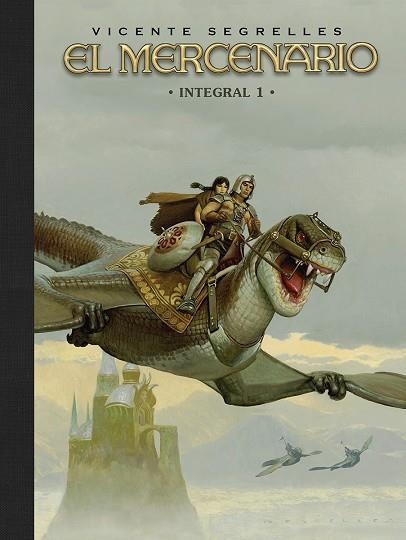 EL MERCENARIO INTEGRAL 01 | 9788467982015 | VICENTE SEGRELLES