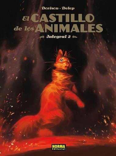 EL CASTILLO DE LOS ANIMALES 02 | 9788467983265 | XAVIER DORISON & FELIX DELEP