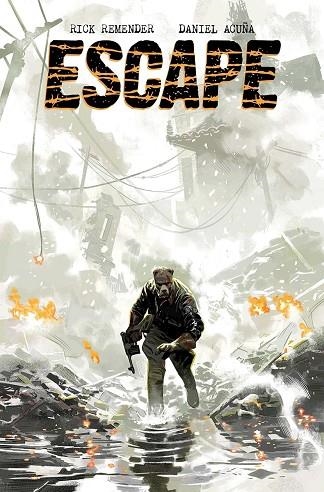 ESCAPE 01 | 9788467984019 | DANIEL ACUÑA & RICK REMENDER