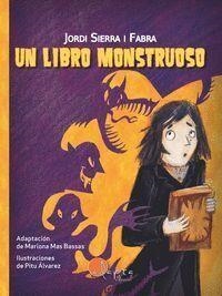 UN LIBRO MONSTRUOSO | 9788419190826 | Jordi Sierra i Fabra