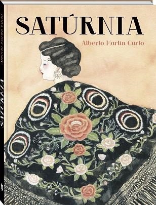 SATURNIA | 9788419605313 | Alberto Martín Curto