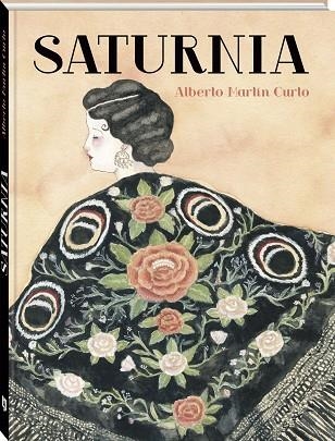SATURNIA | 9788419605320 | Alberto Martín Curto