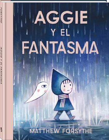 AGGIE Y EL FANTASMA | 9791387883249 | Matthew Forsythe