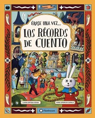 ERASE UNA VEZ LOS RECORDS DE CUENTO | 9791387614355 | Laura Ortega Vesga