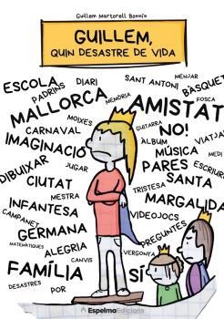 GUILLEM QUIN DESASTRE DE VIDA | 9788412854053 | Guillem Martorell Bonnin