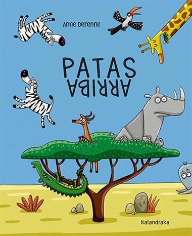 PATAS ARRIBA | 9788413434438 | Anne Derenne