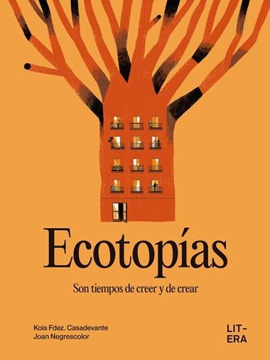 ECOTOPIAS  CASTELLANO | 9791387849030 | Kois Fdez. Casadevante