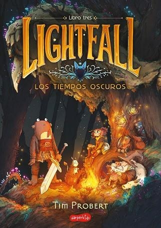 LIGHTFALL 03 LOS TIEMPOS OSCUROS | 9788419802477 | TIM PROBERT