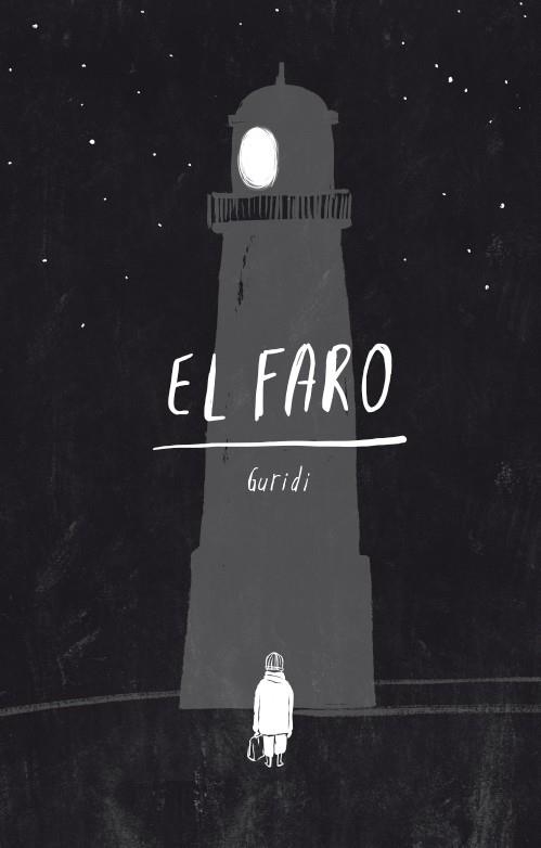 El Faro | 9788419223159 | Raul Guridi