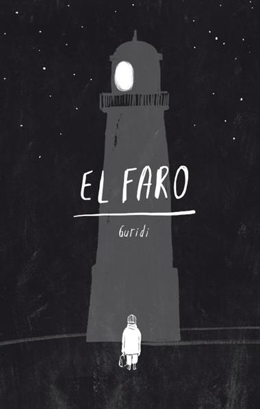 El Faro | 9788419223159 | Raul Guridi
