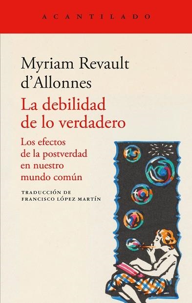 La Debilidad de lo verdadero | 9791387964252 | Myriam Revault D'Allonnes