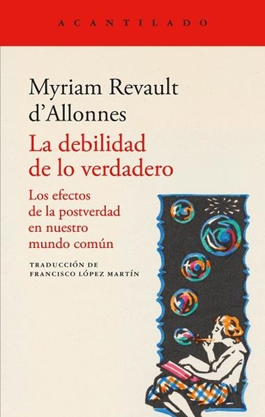 La Debilidad de lo verdadero | 9791387964252 | Myriam Revault D'Allonnes