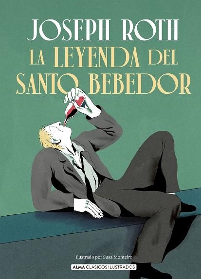 La Leyenda del santo bebedor | 9791387752330 | Joseph Roth