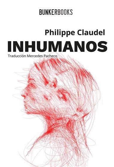 Inhumanos | 9788412355802 | Philippe Claudel