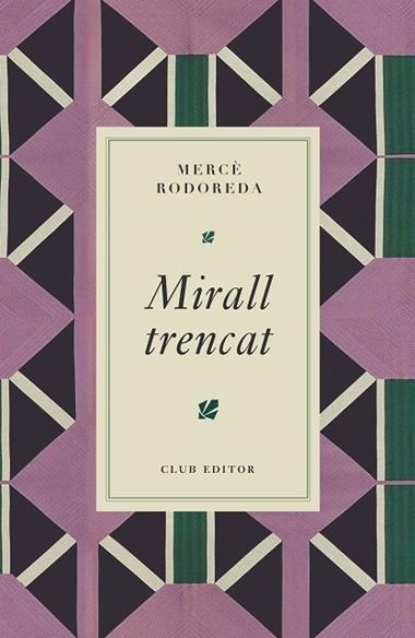 Mirall trencat | 9788473295024 | Merce Rodoreda