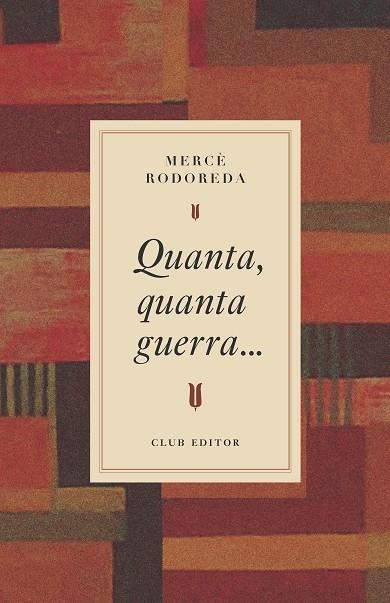 Quanta quanta guerra | 9788473295031 | Merce Rodoreda