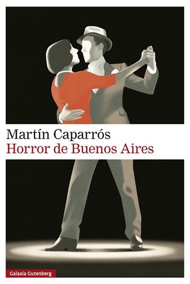 Horror de Buenos Aires | 9791388019593 | Martin Caparros