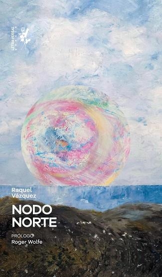 Nodo norte | 9791399098488 | Raquel Vazquez