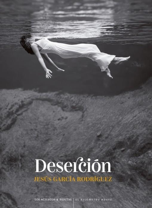Desercion | 9788419689498 | Jesus Garcia Rodriguez