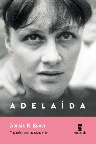 Adelaida | 9791399173116 | Adrian N Bravi