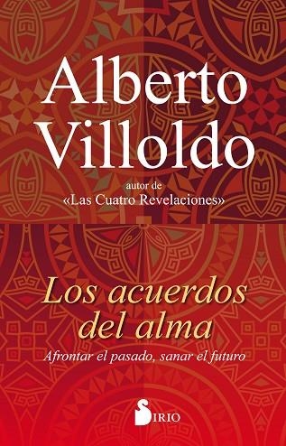 LOS ACUERDOS DEL ALMA | 9788417030049 | ALBERTO VILLOLDO