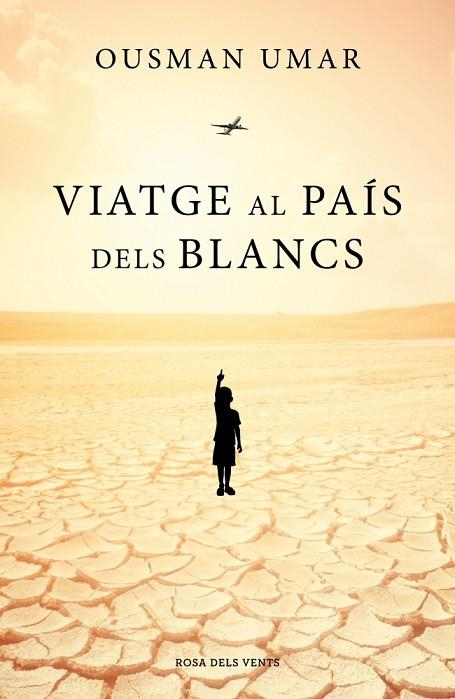VIATGE AL PAIS DELS BLANCS | 9788419259011 | OUSMAN UMAR