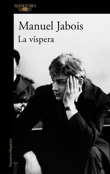LA VISPERA | 9788410299887 | MANUEL JABOIS